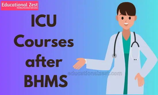 ICU Course after BHMS Complete Details