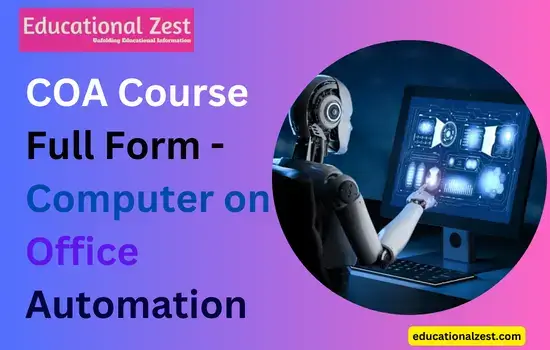 COA Full Form In Computer Course, Eligibility Criteria, Future Scope, Salary