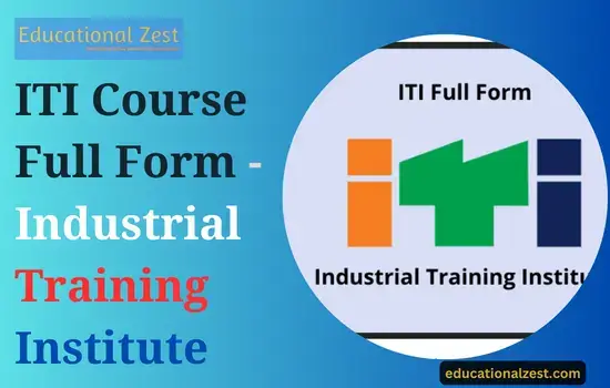 ITI Course Full Form