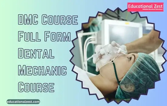 DMC Course Full Form