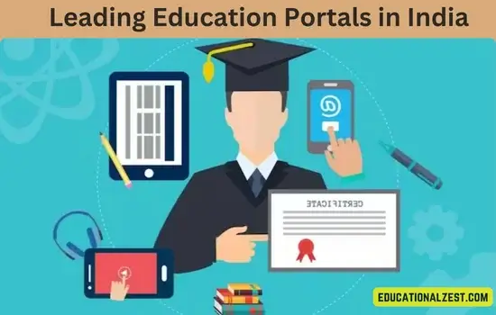 Top 10 Leading Education Portals in India 2024