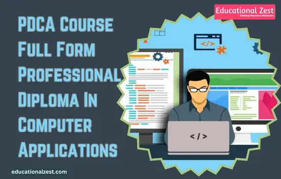 PDCA Full Form In Computer Course, Eligibility Criteria, Future Scope, Salary